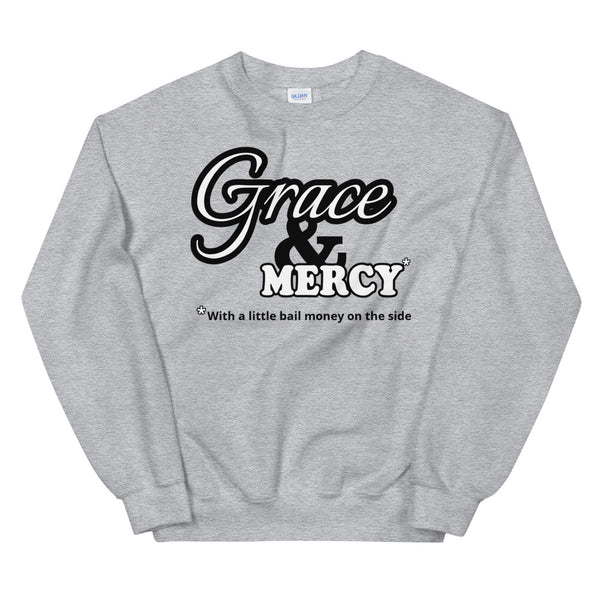 Grace & MERCY*...
