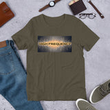 HIGH FREQUENCY: Short-Sleeve Unisex T-Shirt